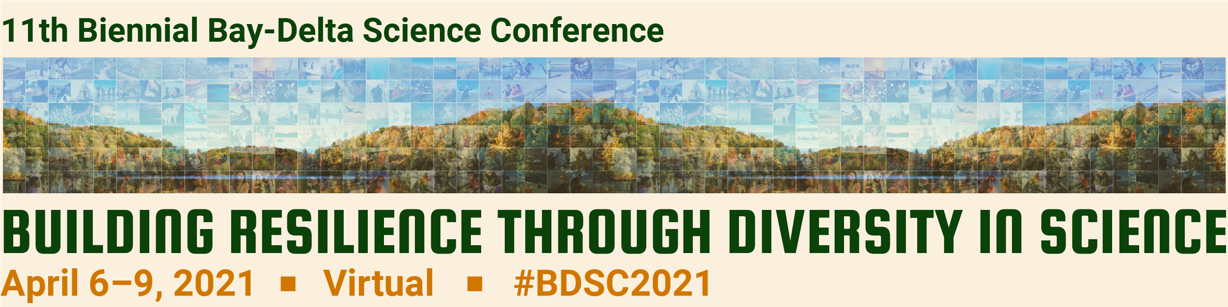 2021 Bay-Delta Science Conference. 2021 Bay-Delta Science Conference.