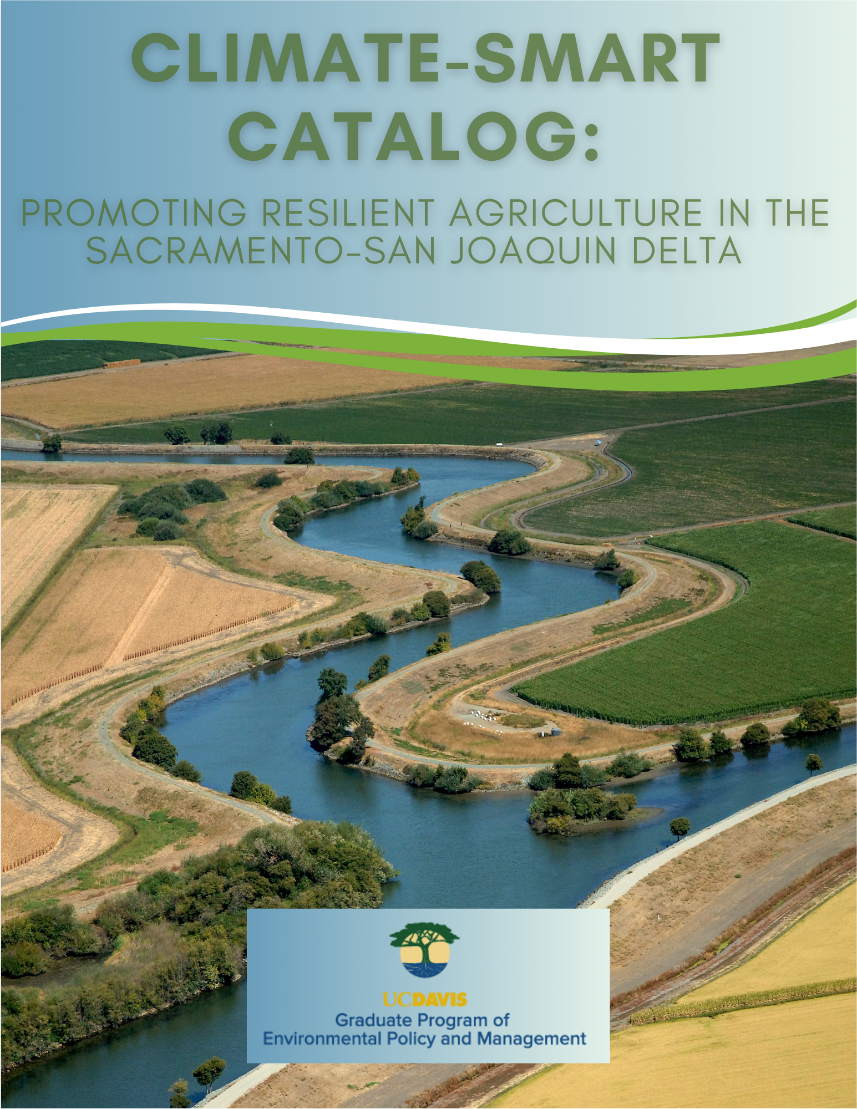 Climate-Smart Catalog A cover of a Climate-Smart Catalog from UC Davis with text that reads, 'Promoting Resilient Agriculture in the Sacramento-San Joaquin Delta.'